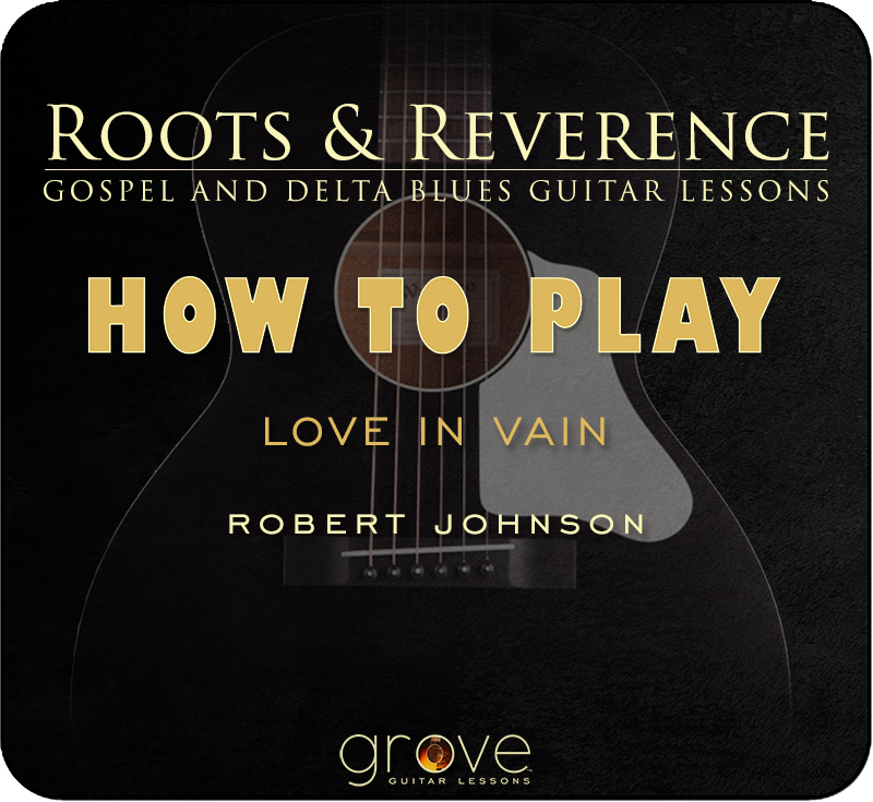 Love in Vain — Robert Johnson product artwork